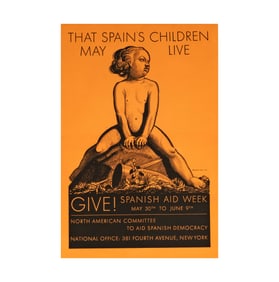 Rockwell Kent, 1882-1971, That Spain's Children May Live