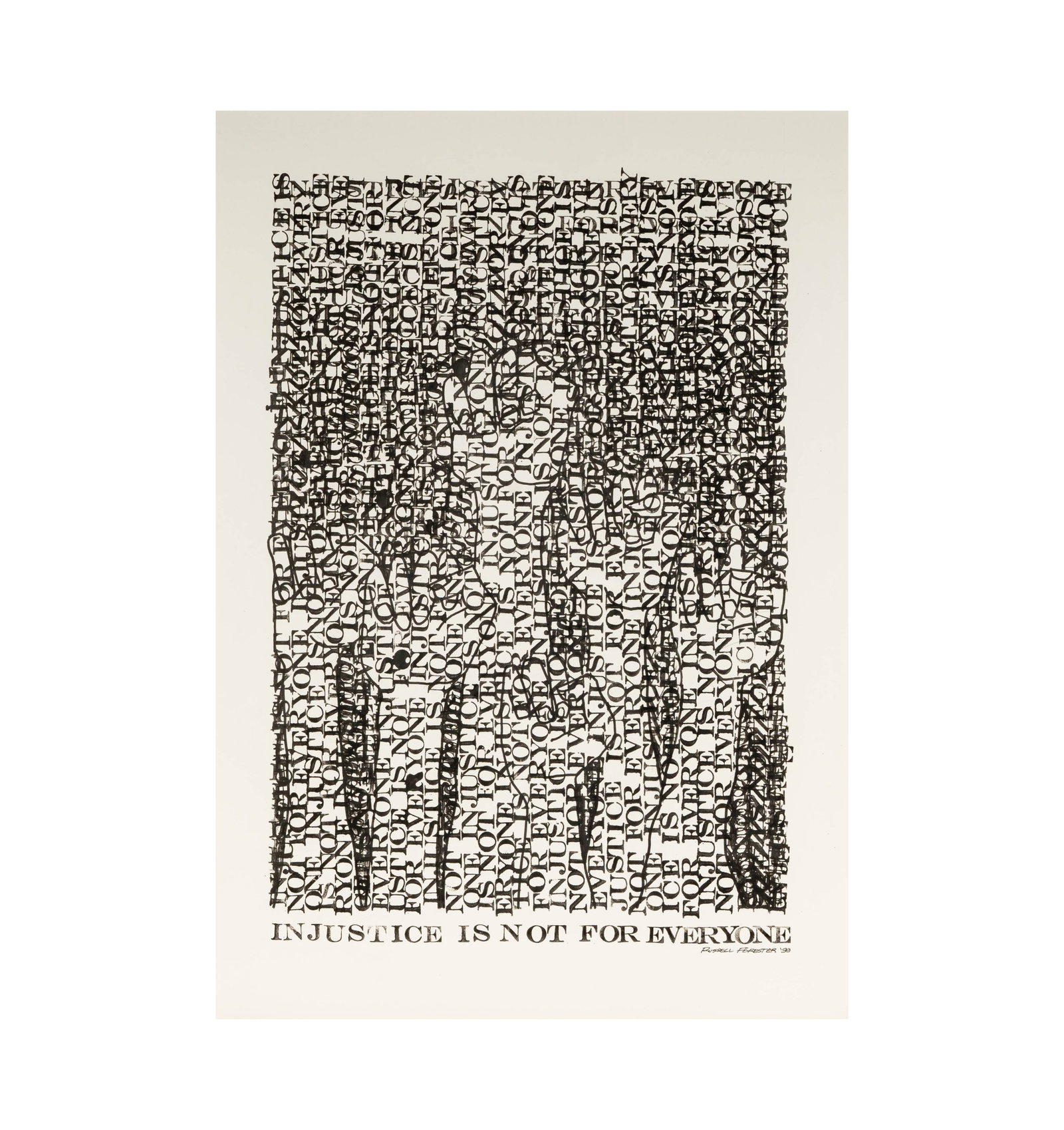 Russell Forester, Injustice is Not For Everyone: Russell Forester American 1920-2002 Injustice is Not For Everyone ink on rag paper 1999; signed, titled and dated lower right, signed, titled and dated again verso 36 1/2 x 26 1/2 in. (92.7 x 67.3 cm.