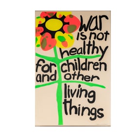 War is Not Healthy For Children Poster