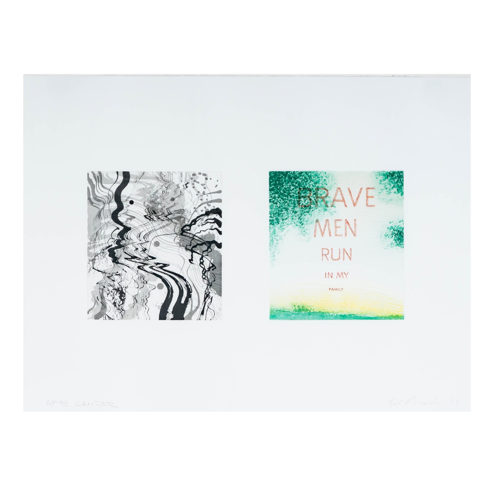 Ed Ruscha (American, b.1937): Brave Men Run in My Family (1 of 11)