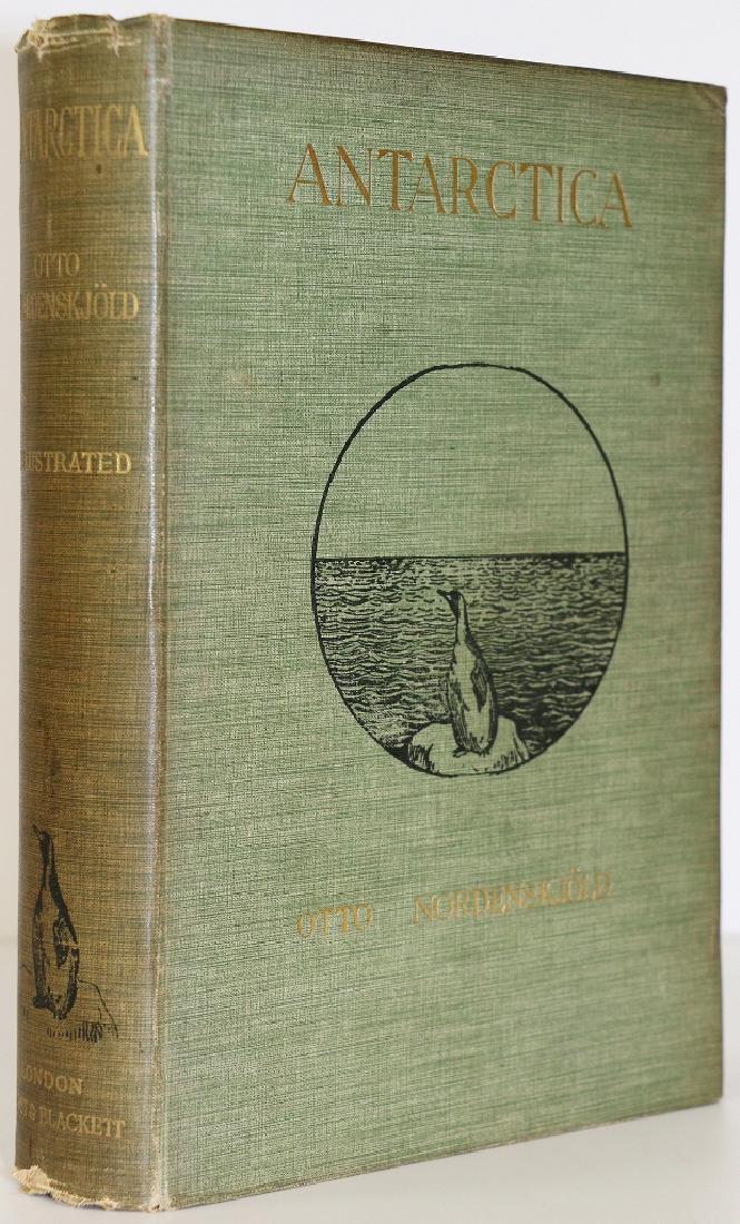 NORDENSKJOLD, & J. GUNNAR ANDERSSON, Antarctica: NORDENSKJOLD, & J. GUNNAR ANDERSSON, Antarctica - Two Years Amongst the Ice of the South Pole. pp, xx, 608p, frontis [tinted port] 2 large fldg maps, 1 smaller fldg and 1 full page, 4 colour plates, b
