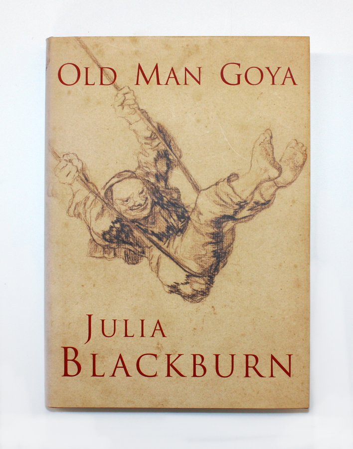 Five International Art Volumes: Julia Blackburn, Old Man Goya (London, 2002); Robert Edwards and Bruce Guerin, Aboriginal Bark Paintings (Australia, 1976); Graham Reynolds, John Constable: The Natural Painter (Auclland Art Gallery,