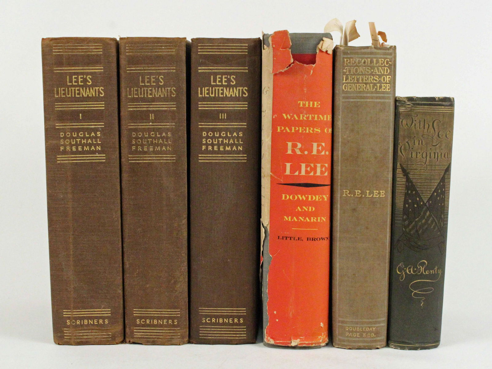Six Robert E. Lee Books: Six Robert E. Lee Books. (3) Volume set Lee and His Lieutenants. (1) With Lee In Virginia, by G. A. Henty. (1) The Wartime Papers of Robert E Lee, First Edition, 1961. (1) Recollections and Letters of