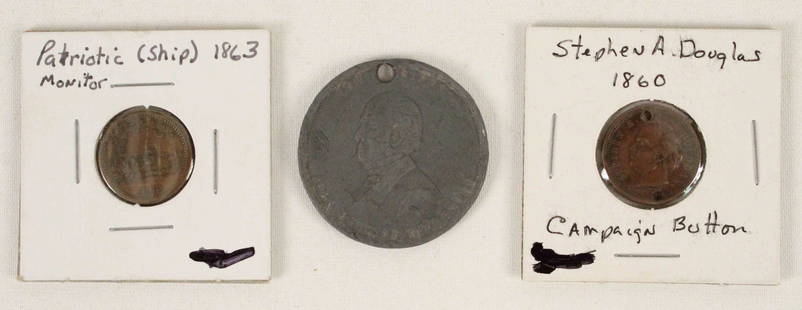 Two 1860 Campaign Tokens & 1863 Navy Token: Two 1860 Campaign Tokens & 1863 Navy Token. (1) John Bell of Tennessee For President campaign token, 1 1/2" diameter, with hole for string. (1) 1860 Stephen A. Douglas presidential campaign token, 3/4