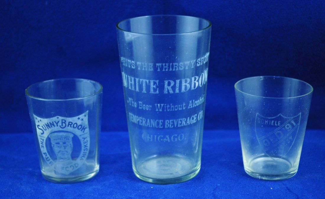Three Temperance and Whiskey Shot Glasses: Three Temperance and Whiskey Shot Glasses: Temperance Beverage Co., " White Ribbon" , "Hits the thirsty spot" The beer without alcohol, Chicago 3.75" tall; Sunny Brook, "The pure food whiskey"; Schiel