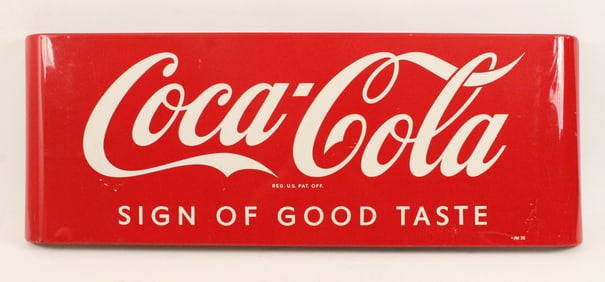 50's Coca Cola "Sign of Good Taste" Metal Sign