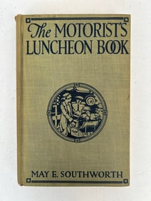 The Motorist Luncheon Book by May E. Southworth