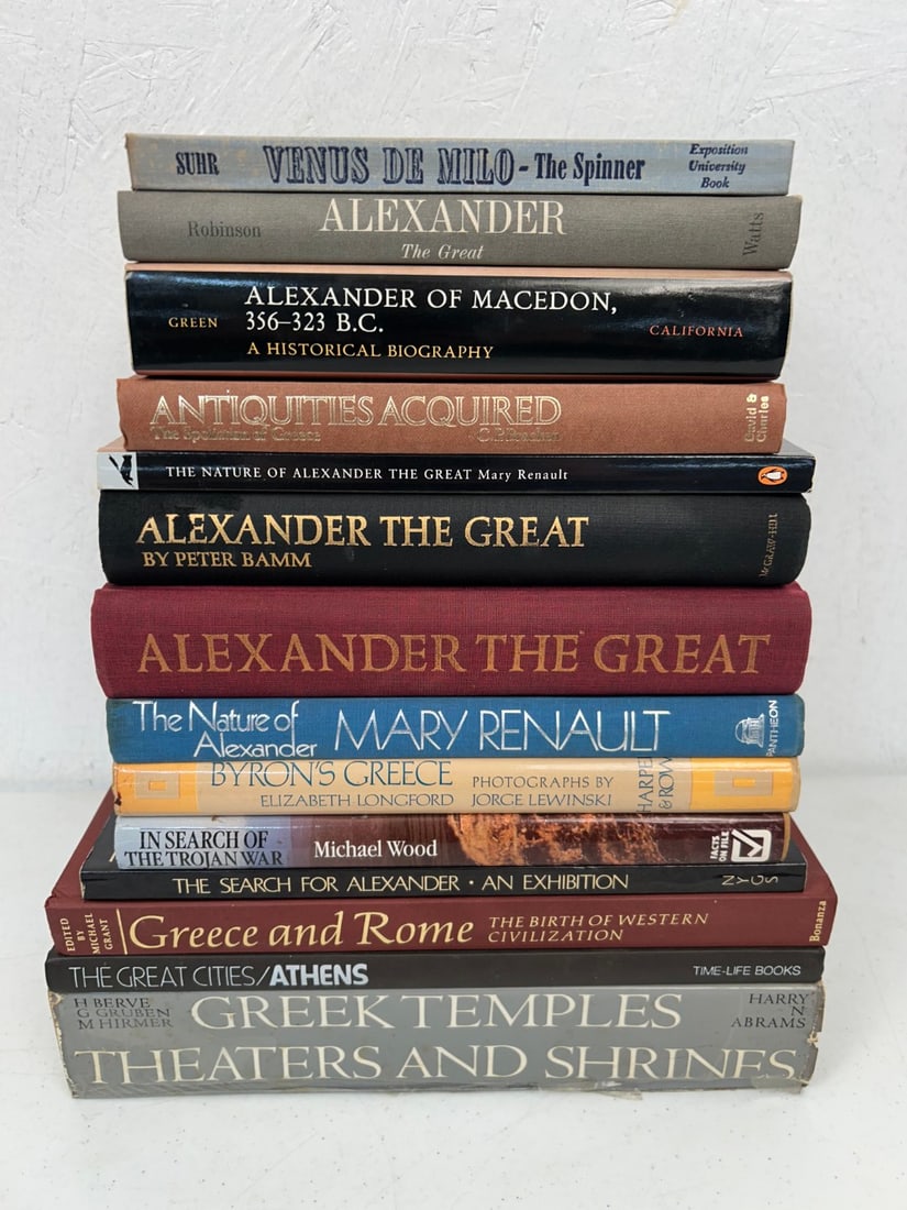 14 Books on Ancient Greece and Alexander the Great: 14 Books on Ancient Greece and Alexander the Great including Antiquities Acquired - The Spoliation of Greece by C.P. Bracken c. 1975; Venus de Milo The Spinner by Elmer G. Suhr c. 1958; Immortals of H