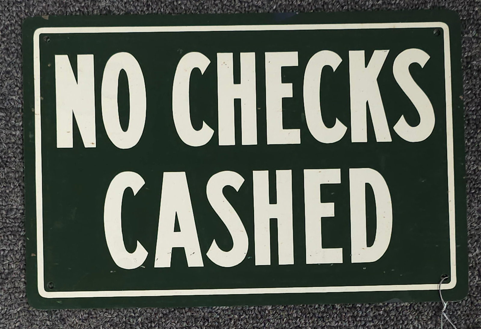 1950-60s No Checks Cashed Tin Sign (1 of 2)