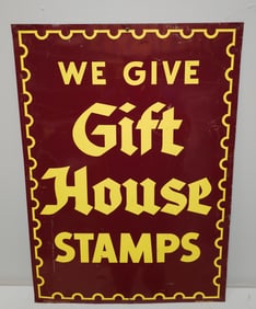 We Give House Stamps (SSM) Advertising Sign