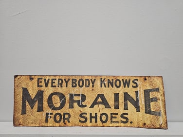 Ealy 1900s Moraine Shoe (SST) Advertising Sign