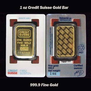 1 oz Credit Suisse Gold: 1 oz Credit Suisse Gold Bar 999.9 Fine Gold ---- 1 oz Credit Suisse Gold Bar 999.9 Fine Gold --------Shipping: Within 10 business days