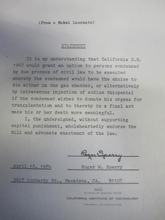 Statement from Nobel Laureate Roger Sperry 1984: Photocopy of statement endorsing a bill to make it legal to have condemned prisoners have a choice to have their organs donated.