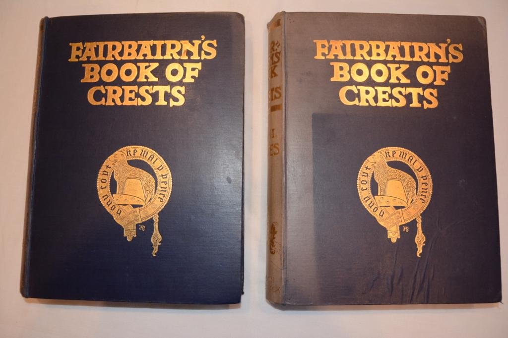 Fairbairn's Book Of Crests 2 Volumes 1905: Antique Book Titled: Fairbairn's Book Of Crests Of The Families Of Great Britain And Ireland Being A Fourth Edition Revised And Enlarged In Two Volumes. Publishing Place: London. Year: 1905. Undated t