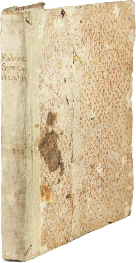 Fabricius Johan: Fabricius Johan. Specimen Arabicum quo exhibentur aliquot scripta Arabica partim in prosa, partim ligata oratione composita. Jam primum in Germania edita, versione Latina donata, analysi grammatica ex