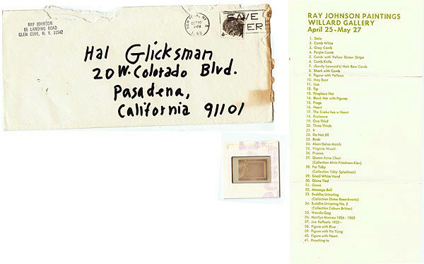 Ray Johnson Lot of Six: Group of 6 mailed envelopes each with various artworks, 1968 Provenance: Sent to Hal Glicksman with original envelopes and stamps Sizes vary