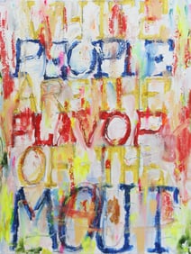 William Pope L. (1955-2023): White People are the Flavor of the Mouth, 2012