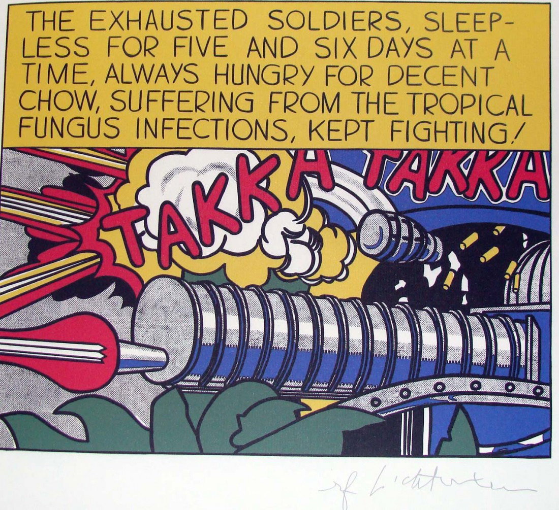 ROY LICHTENSTEIN The Exhausted Soldiers 13 X 18": ROY LICHTENSTEIN large lithograph in brilliant colors on woven paper; **SIGNED IN THE PLATE** Measuring about 13 x 18 inches with generous margins surrounding the image; printed single sided with blan