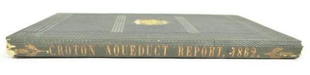 1862 NEW YORK CROTON AQUEDUCT REPORT