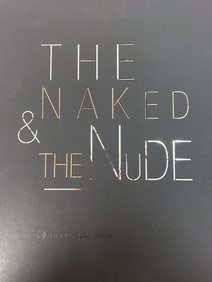 THE NAKED & THE NUDE GRAFICHE DELL'ARTIERE 2013