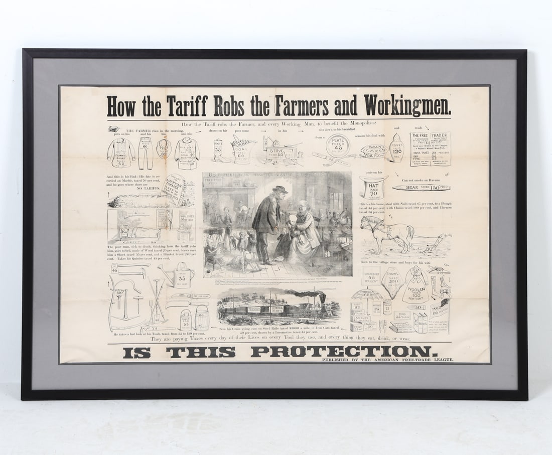 ANTIQUE POLITICAL CARTOON TARIFF POSTER 1841: Political cartoon commentating on tariffs dating to 1841. Published by the American Free trade League. Dimensions: Frame H 32.25" x W 46.25". Sight H 25.25" x W 39.5". Condition: Not examined out of