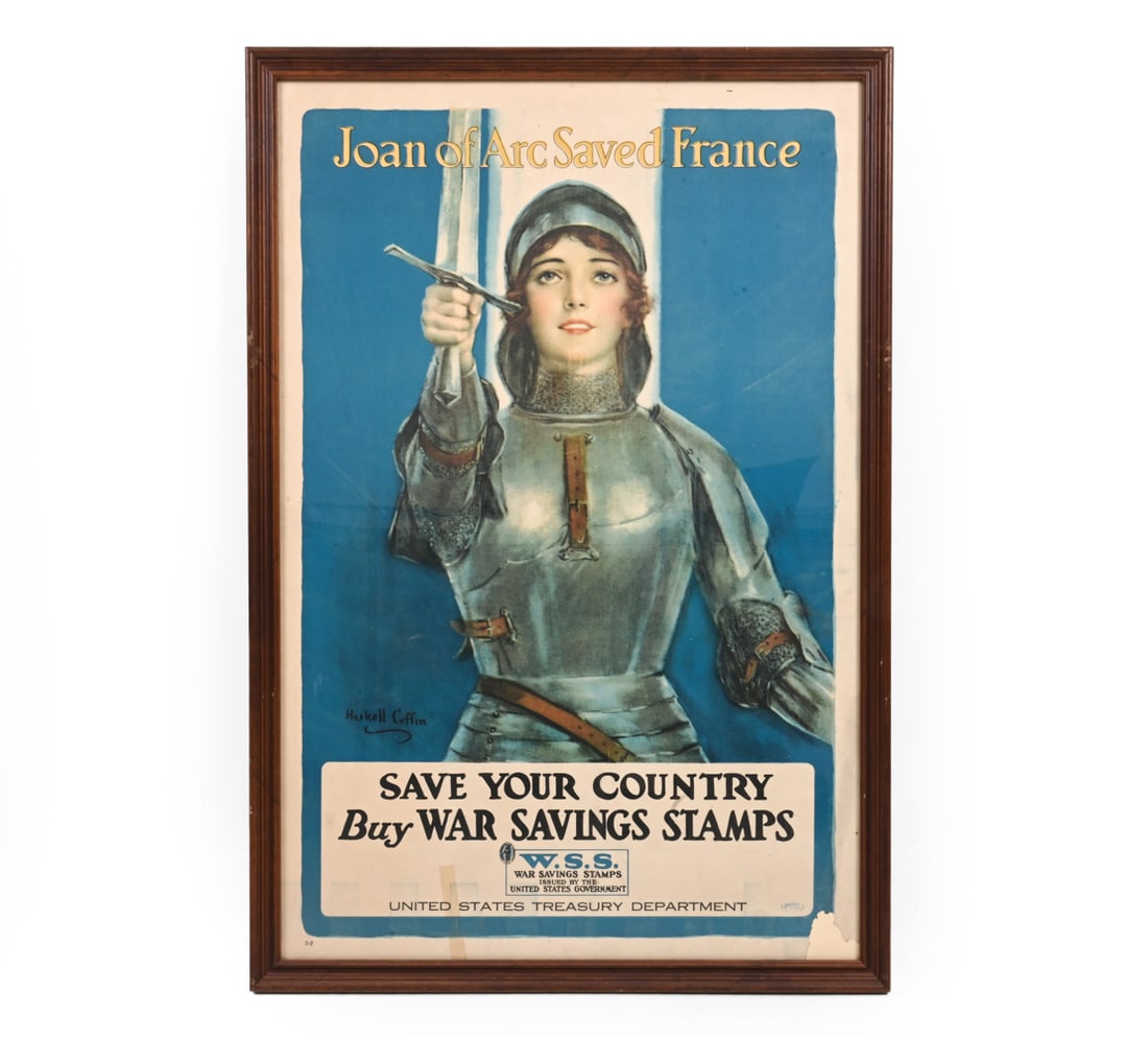 WWI WAR BOND POSTER JOAN OF ARC: Made by artist William Haskell Coffin for the United State Treasury Department. Signed "Haskell Coffins". Circa 1918. Dimensions: (frame) H 32" x W 21.5" (sight) H 28" x W 17.5" Condition: Showing
