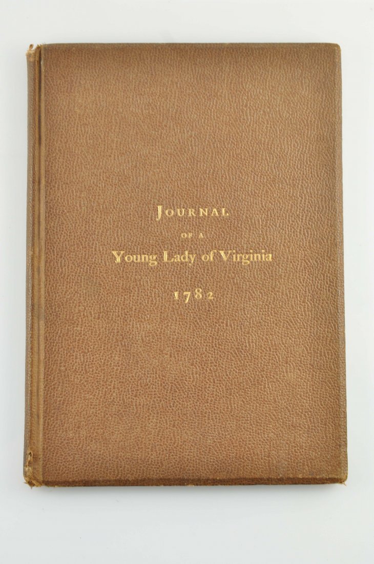 JOURNAL OF A YOUNG LADY OF VIRGINIA: Edited by Emily V. Mason