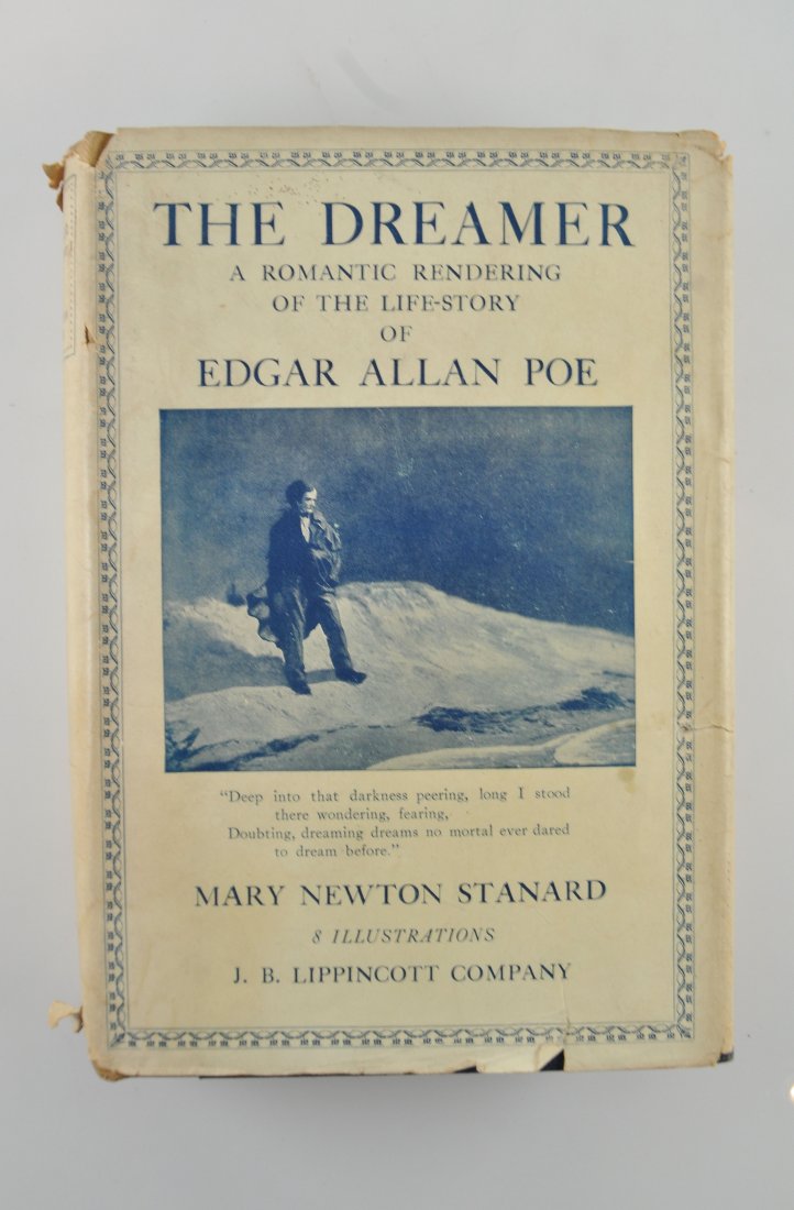 THE DREAMER: EDGAR ALLEN POE: Mary Newton Stanard, 1925, in the uncommon dust jacket