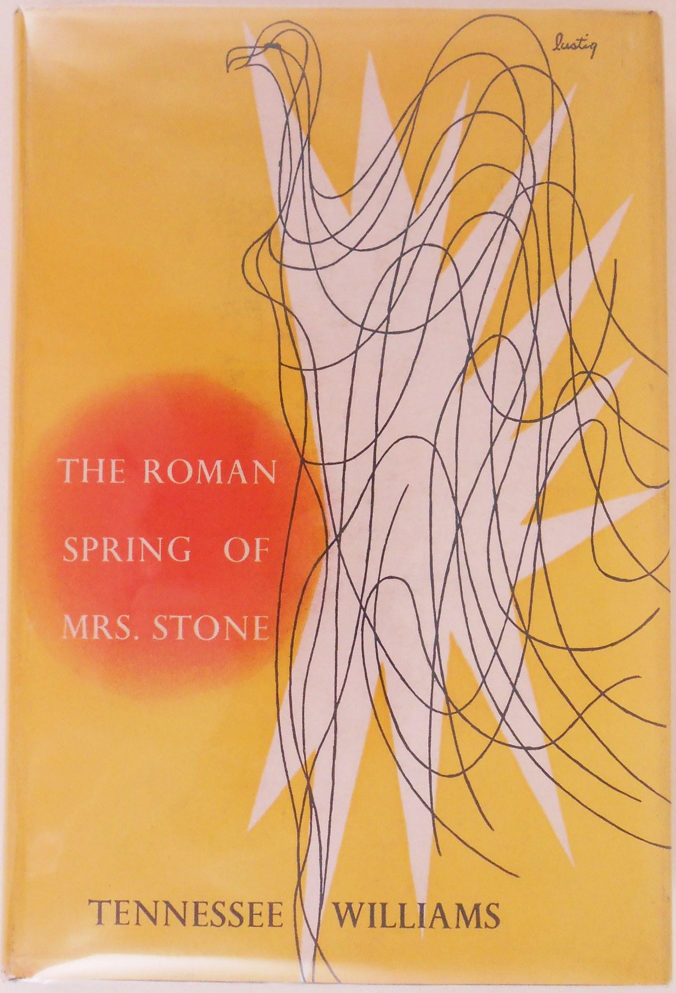 The Roman Spring Of Mrs. Stone, First Edition: The Roman Spring of Mrs. Stone by Tennessee Williams. Published by New Directions, 1950. First edition. Original dust jacket.