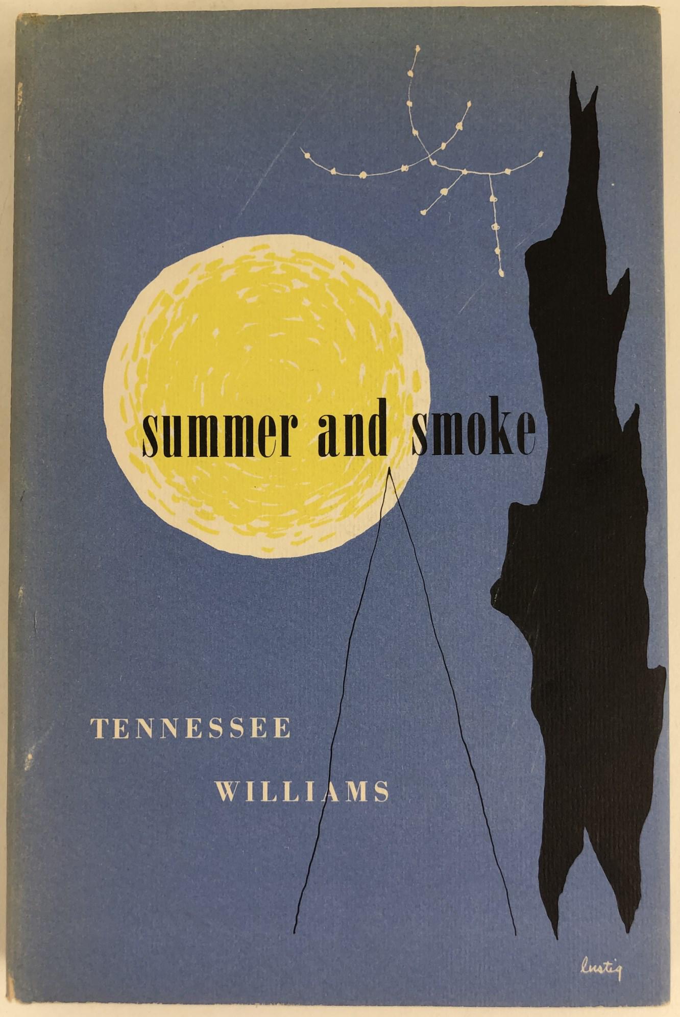 Summer And Smoke, First Edition: Summer And Smoke by Tennessee Williams. Published by New Directions, 1948. First edition. Original dust jacket.