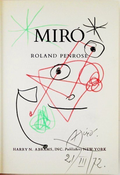 Joan Miro (1893-1983) Title Page Drawing: Original crayon drawing attributed to Joan Miro (1893-1983), executed on the title page of "Miro" by Roland Penrose (Harry N. Abrams, Publisher, New York). Signed in pencil and dated, 1972. Book is co