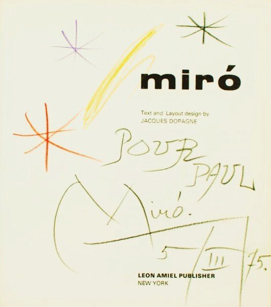 Joan Miro Book & Title Page Drawing: Original colored pencil sketch, untitled abstract composition, attributed to Joan Miro (1893-1983) and executed on the title page of "Miro" by Jacques Dopagne, Leon Amiel Publisher, 1974. Sketch is pe