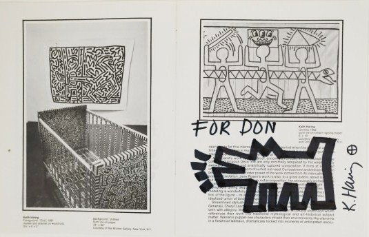 Keith Haring (1958-1990) Original Drawing: Original drawing, black marker pen, by Keith Haring (1958-1990). Signed and inscribed, "For Don." Executed on a page of "Agitated Figures: The New Emotionalism," limited edition exhibition catalog, 19