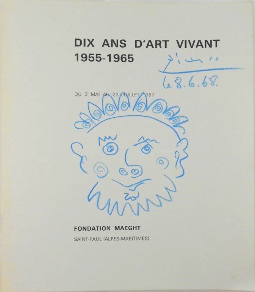 Pablo Picasso Signed Title Page Drawing: Original blue pencil drawing, untitled (man's face), attributed to/in the manner of Pablo Picasso (1881-1973). Signed and dated 8.6.68. Executed on the title page of "Dix Ans D'Art Vivant 1955-1965," 
