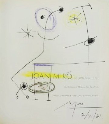 Joan Miro (1893-1983) Pen & Ink Drawing: Original pen and ink souvenir drawing, untitled abstract, attributed to Joan Miro (1893-1983). Signed and dated '61. Executed on the title page of "Joan Miro," by James Thrall Soby, published in 1959.
