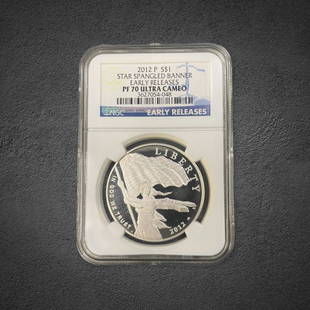 2012 Star Spangled Banner $1 Silver Proof Coin: 2012 P $1 Star Spangled Banner Early Release silver proof coin. Graded PF 70 Ultra Cameo by NGC.