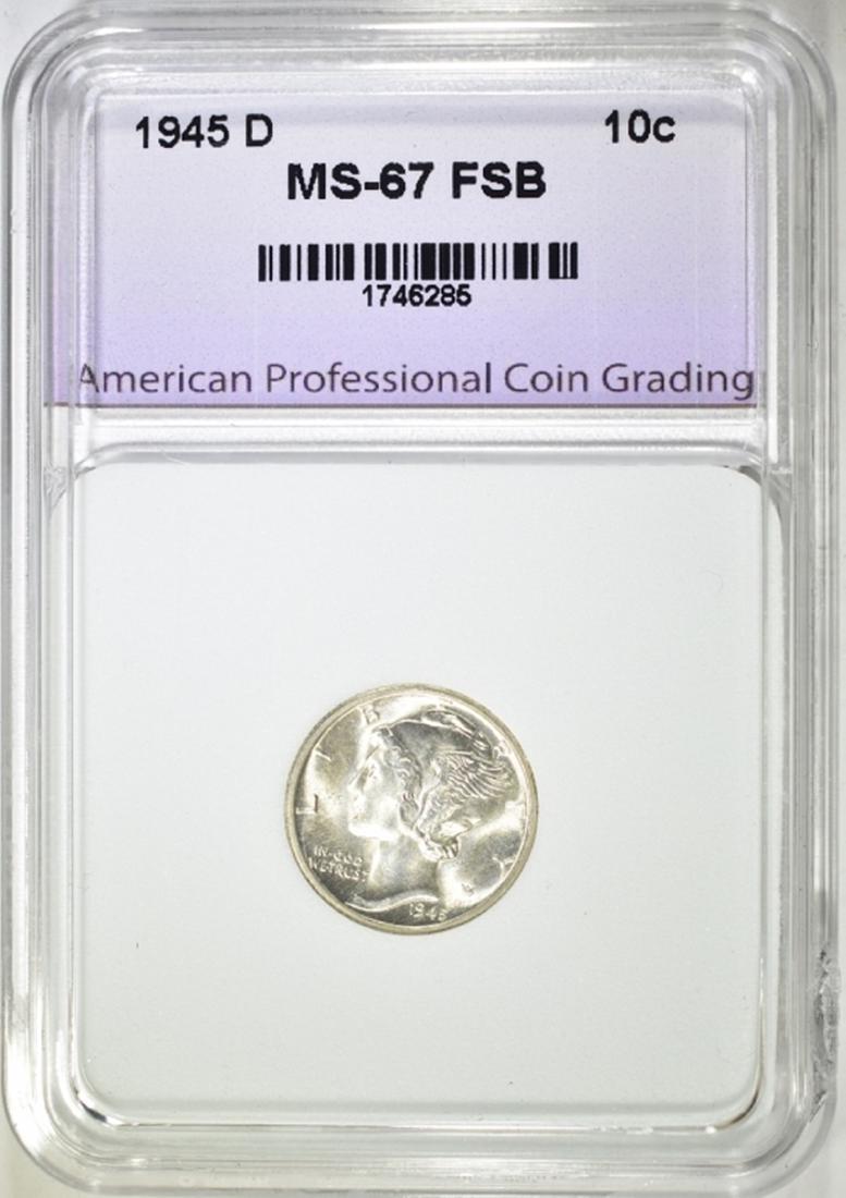 1945-D MERCURY DIME SUPERB GEM FSB: WEEKLY COIN & CURRENCY AUCTIONS ESTIMATE $250 - $300.