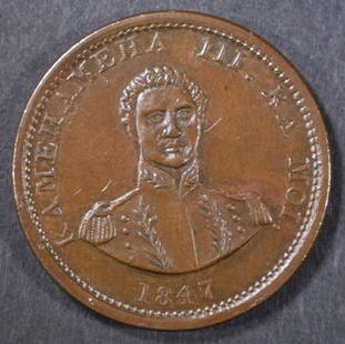 1847 AUPUNI HAWAII KING KAMEHAMEHA AU/BU: BID WITH SILVER CITY AUCTIONS ESTIMATE $1200 - $1400.