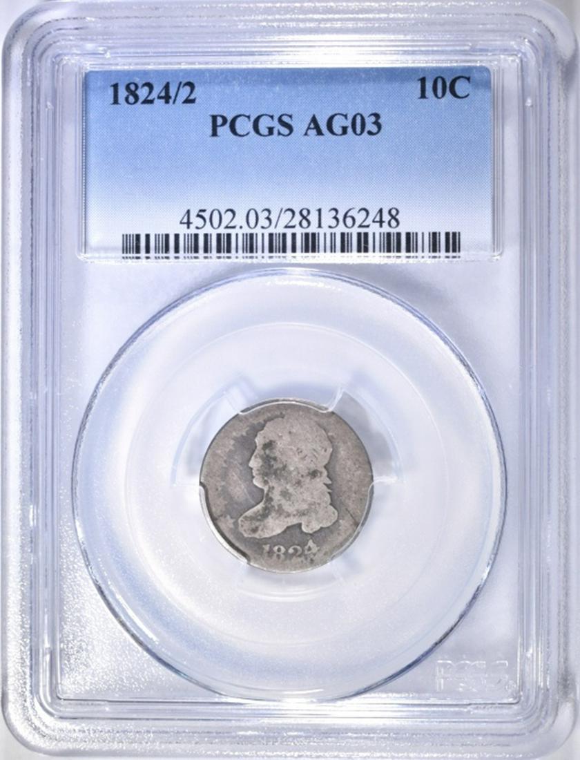 1824/2 BUST DIME PCGS AG-3 (1 of 4)