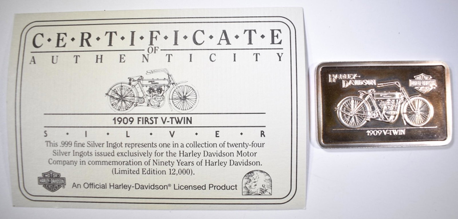 1909 V-TWIN HARLEY DAVIDSON SILVER BAR: BAR IS FROM THE HARLEY DAVIDSON 90th ANNIVERSARY SET APPROX. 1.4oz .999 SILVER WITH CERTIFICATE ESTIMATE $75 - $85.
