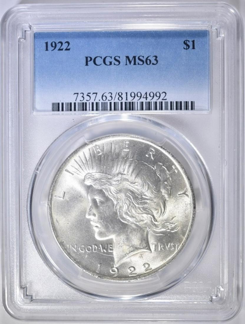 1922 PEACE DOLLAR, PCGS MS-63: YOUR #1 SOURCE FOR COINS & CURRENCY ESTIMATE $50 - $60.