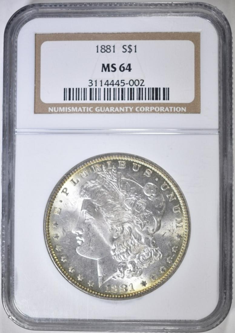 1881 MORGAN DOLLAR NGC MS-64: TOUGH DATE. NICE BULLSEYE TONED REVERSE. ESTIMATE $175 - $200.