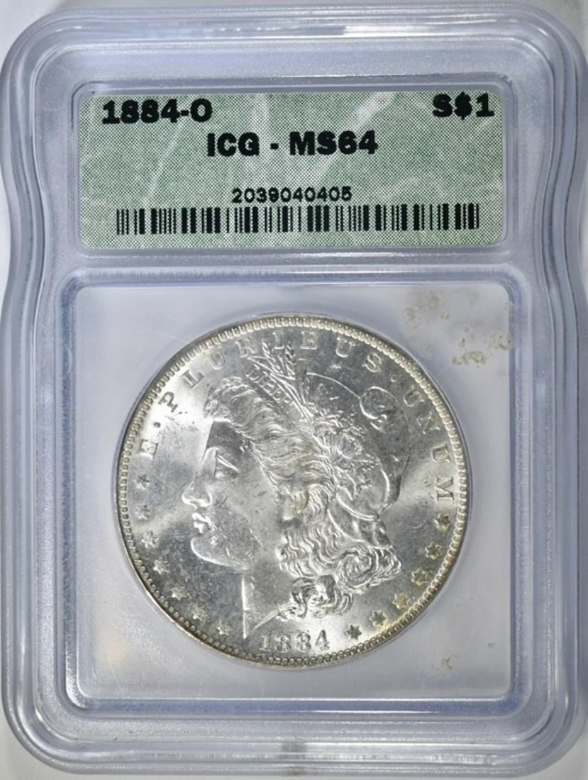 1884-O MORGAN DOLLAR, ICG MS-64: WEEKLY COIN & CURRENCY AUCTIONS ESTIMATE $90 - $100.