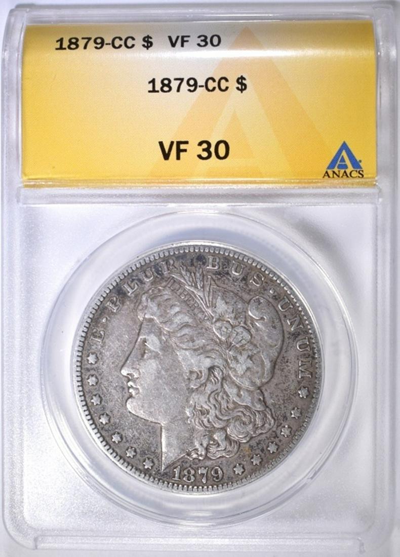 1879-CC MORGAN DOLLAR ANACS VF-30: ALMOST XF. LOW COST FLAT RATE SHIPPING. ESTIMATE $600 - $700.