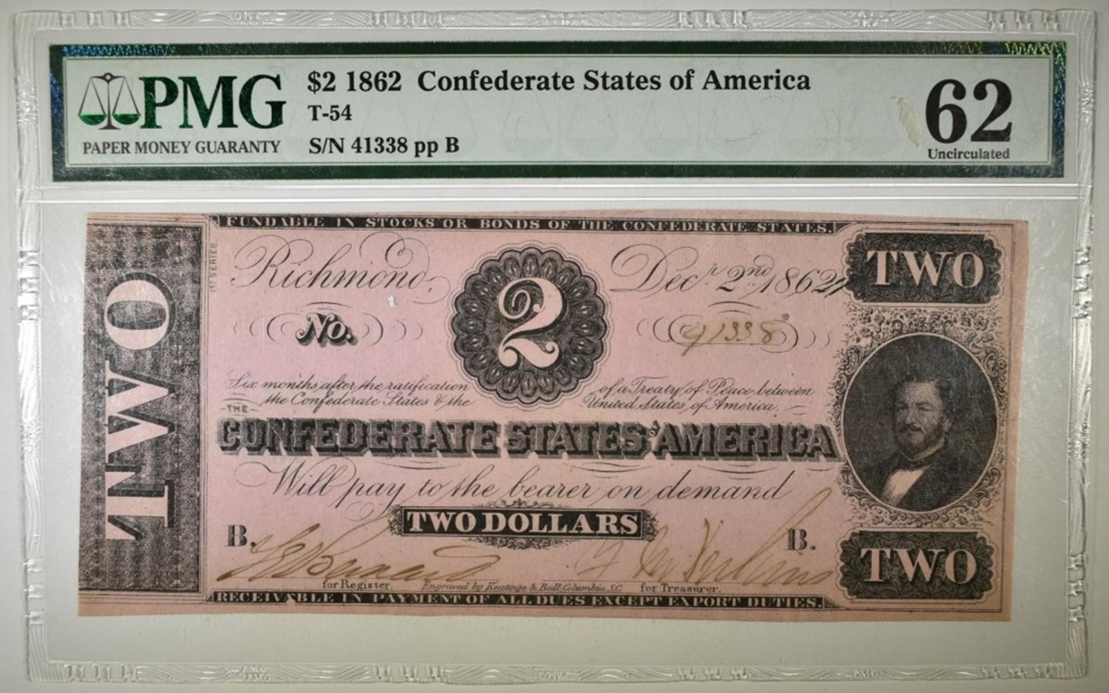 1862 $2 T-54 CONFEDERATE NOTE, PMG 62: YOUR #1 SOURCE FOR RARE COINS & CURRENCY ESTIMATE $250 - $300.