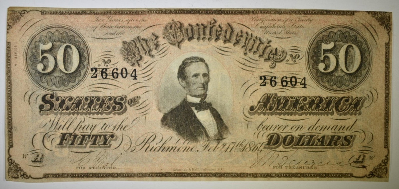 1864 $50 CONFEDERATE NOTE: CHECK OUT OUR UPCOMING AUCTIONS ESTIMATE $100 - $125. Location 50