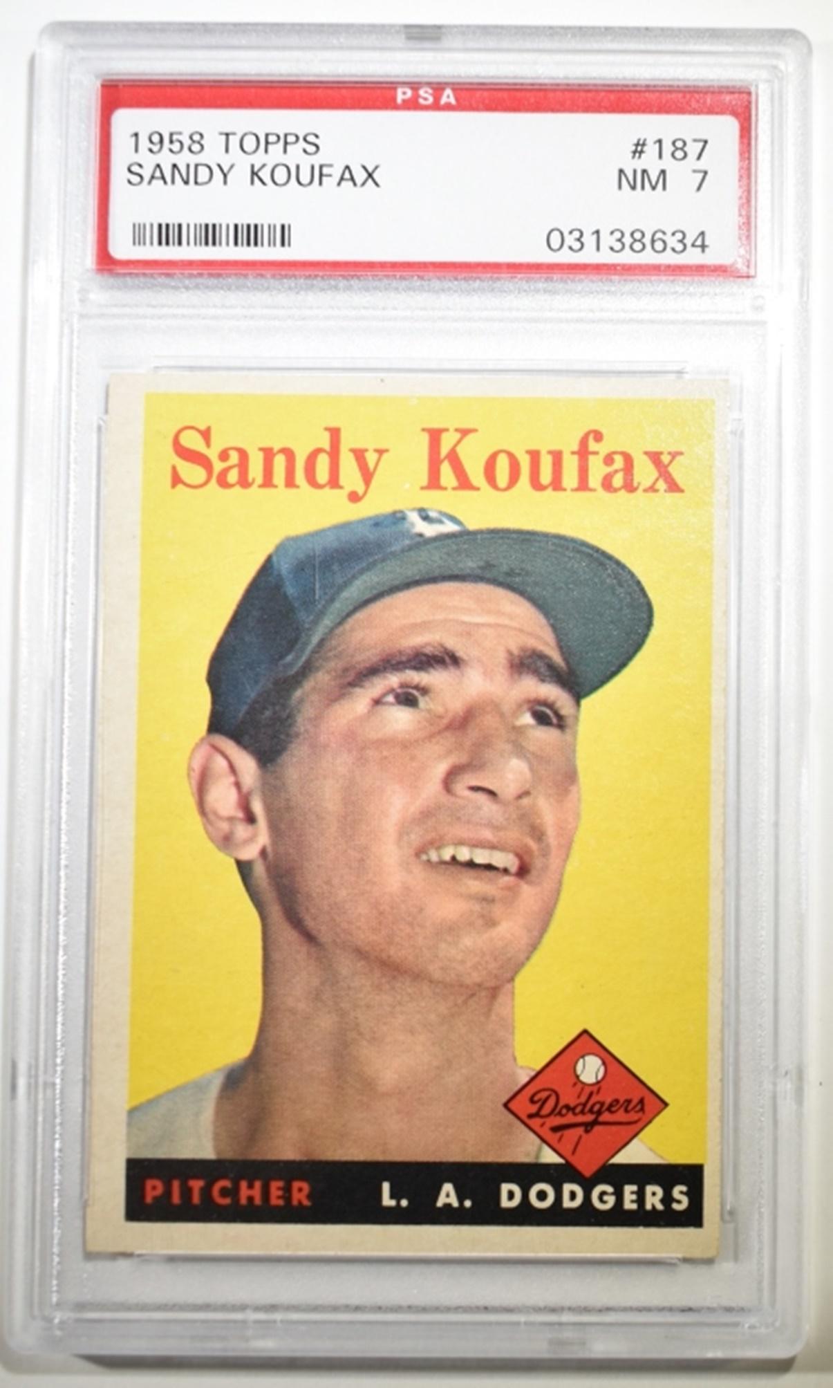 1958 TOPP SANDY KOUFAX #187, PSA NM-7: WEEKLY COIN & CURRENCY AUCTIONS ESTIMATE $500 - $600.