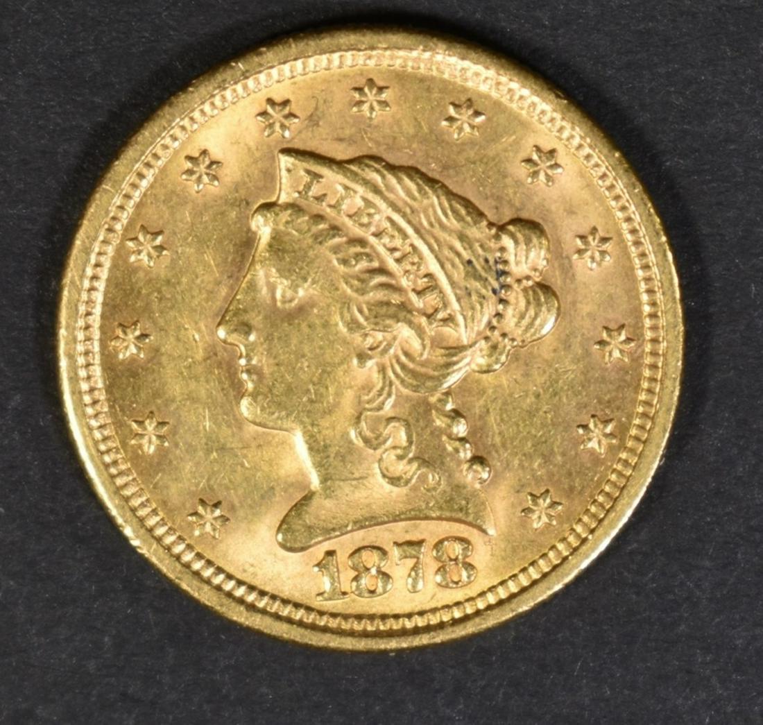 1878-S GOLD $2.5 CH BU: CHECK OUT OUR UPCOMING AUCTIONS. ESTIMATE $650 - $700.