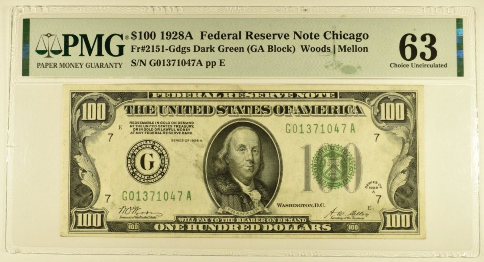 1928 A $100 FEDERAL RESERVE NOTE CHICAGO PMG 63 (1 of 2)