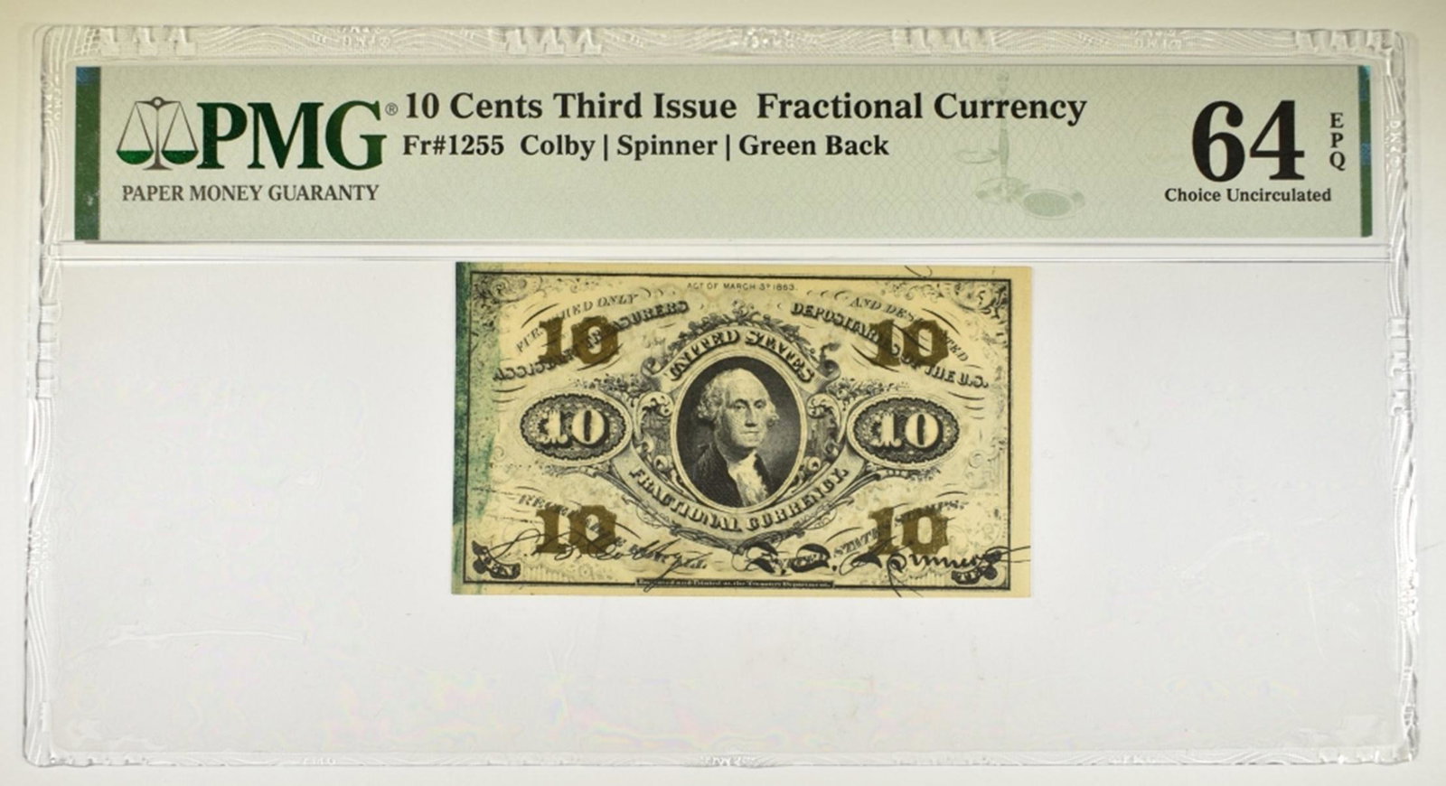 10c 3rd ISSUE FRACTIONAL CURRENCY Fr#1255 PMG 64 (1 of 2)